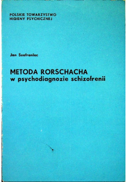 Metoda Rorschacha w psychodiagnozie schizofrenii