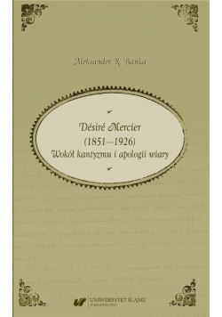Desire Mercier (1851 - 1926)