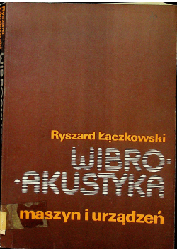 Wibroakustyka Maszyn i urządzeń