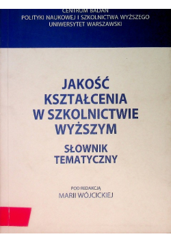 Jakość kształcenia w szkolnictwie wyższym