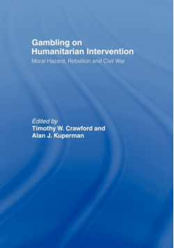 Gambling on Humanitarian Intervention