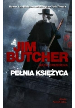 Akta Dresdena Tom 2 Pełnia Księżyca