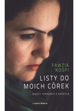 Listy do córek. Między terrorem a nadzieją.
