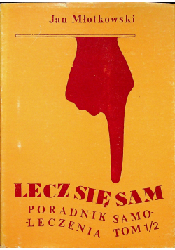 Lecz się sam Tom I