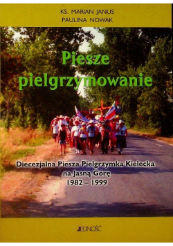 Piesze Pielgrzymowanie