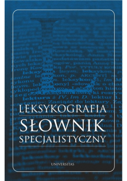 Leksykografia Słownik specjalistyczny