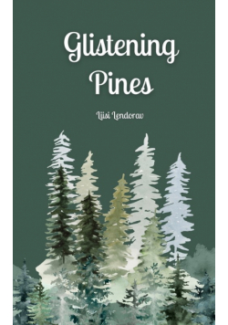Glistening Pines