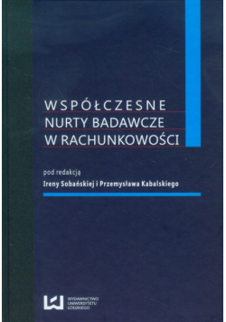Współczesne nurty badawcze w rachunkowości