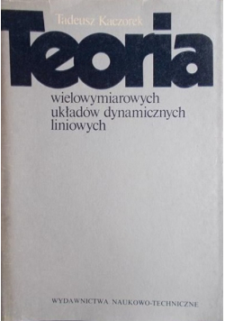 Teoria wielowymiarowych układów dynamicznych liniowych