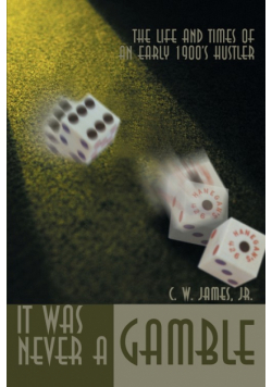 It Was Never a Gamble