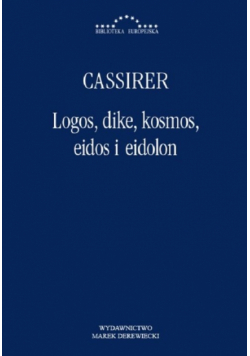 Logos dike kosmos eidos i eidolon