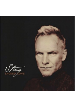 Sting Sacred Love płyta CD