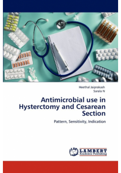 Antimicrobial Use in Hysterctomy and Cesarean Section