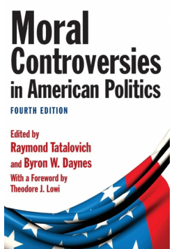 Moral Controversies in American Politics