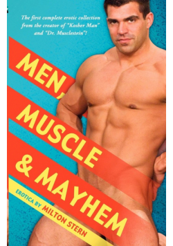 Men, Muscle & Mayhem