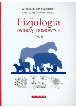 Breves Gerhard - Fizjologia zwierząt domowych t.2
