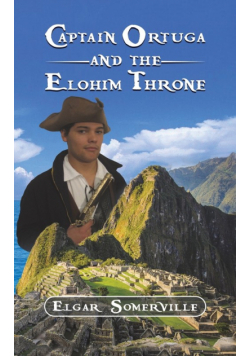 Captain Ortuga and the Elohim Throne