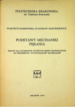 Podstawy mechaniki pękania
