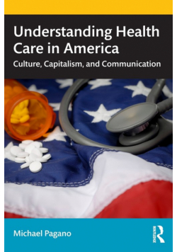 Understanding Health Care in America