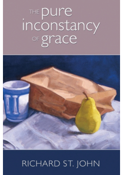 The Pure Inconstancy of Grace
