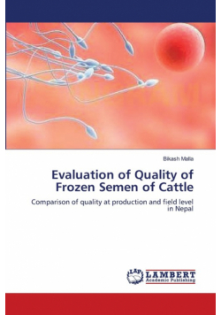 Evaluation of Quality of Frozen Semen of Cattle