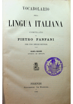 Vocabolario della Lingua Italiana Quarta Edizione 1902 r.