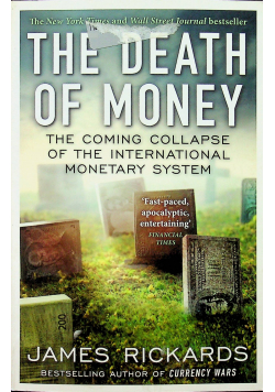 The Death of Money