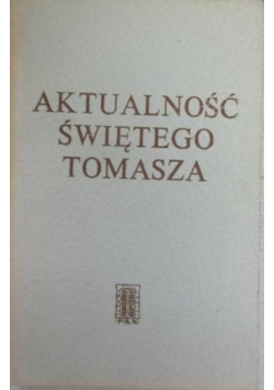 Aktualność Świętego Tomasza