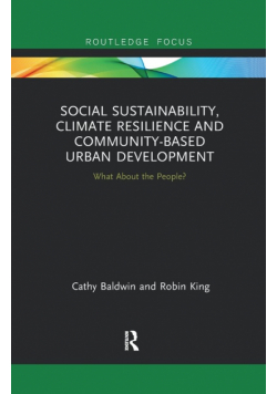 Social Sustainability, Climate Resilience and Community-Based Urban Development