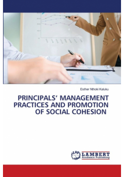 Principals' Management Practices And Promotion Of Social Cohesion
