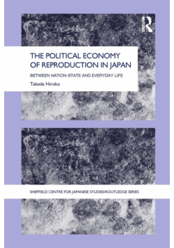 The Political Economy of Reproduction in Japan