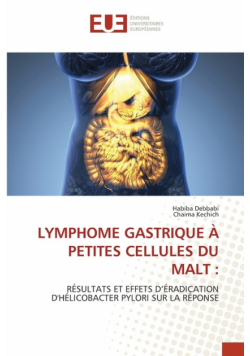Lymphome Gastrique À Petites Cellules Du Malt