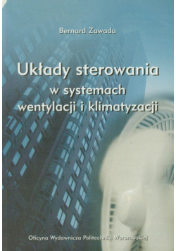 Układy sterowania w systemach wentylacji i klimatyzacji