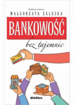 Bankowość bez tajemnic