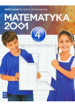 Matematyka 2001 4: zbiór zadań