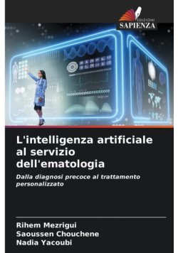 L'intelligenza artificiale al servizio dell'ematologia