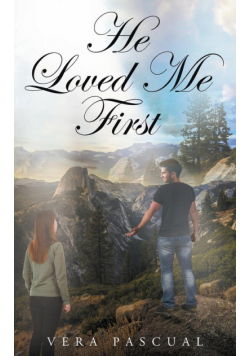 He Loved Me First