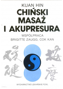 Chiński masaż i akupresura