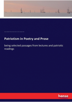 Patriotism in Poetry and Prose