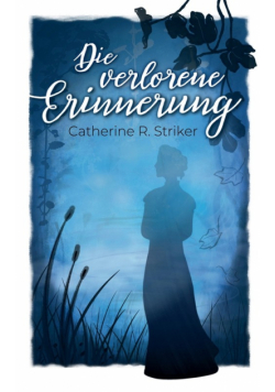 Die verlorene Erinnerung