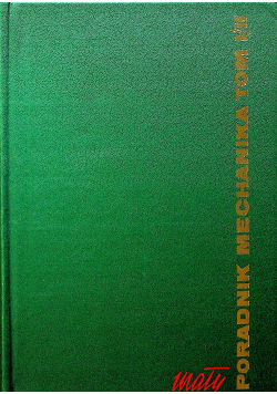 Poradnik mechanika Tom I
