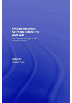 African-American Activism before the Civil War