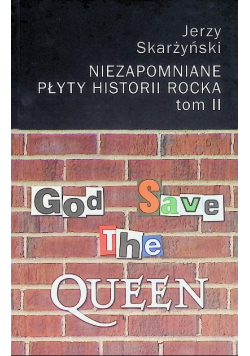 Niezapomniane płyty historii rocka Tom II