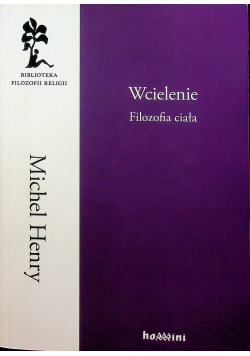 Wcielenie Filozofia ciała