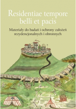 Residentiae tempore belli et pacis