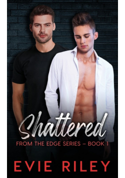 Shattered
