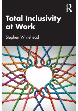 Total Inclusivity at Work