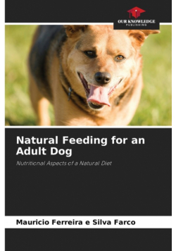 Natural Feeding for an Adult Dog
