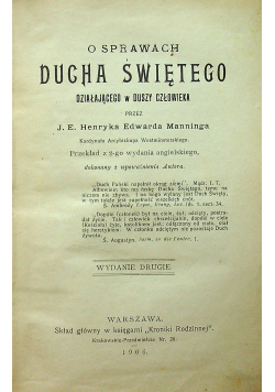 O sprawach ducha świętego działającego w duszy człowieka wydanie drugie 1906 r.