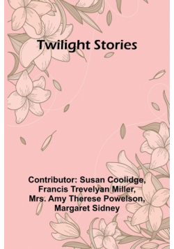 Twilight Stories